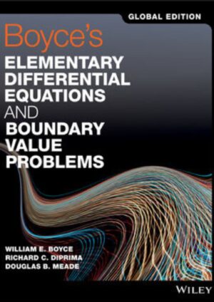 Boyce's Elementary Differential Equations and Boundary Value Problems, Global Edition, 11th Edition