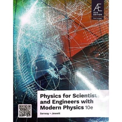 Physics for Scientists and Engineers with Modern Physics 10th Edition (Asia Edition) - Serway