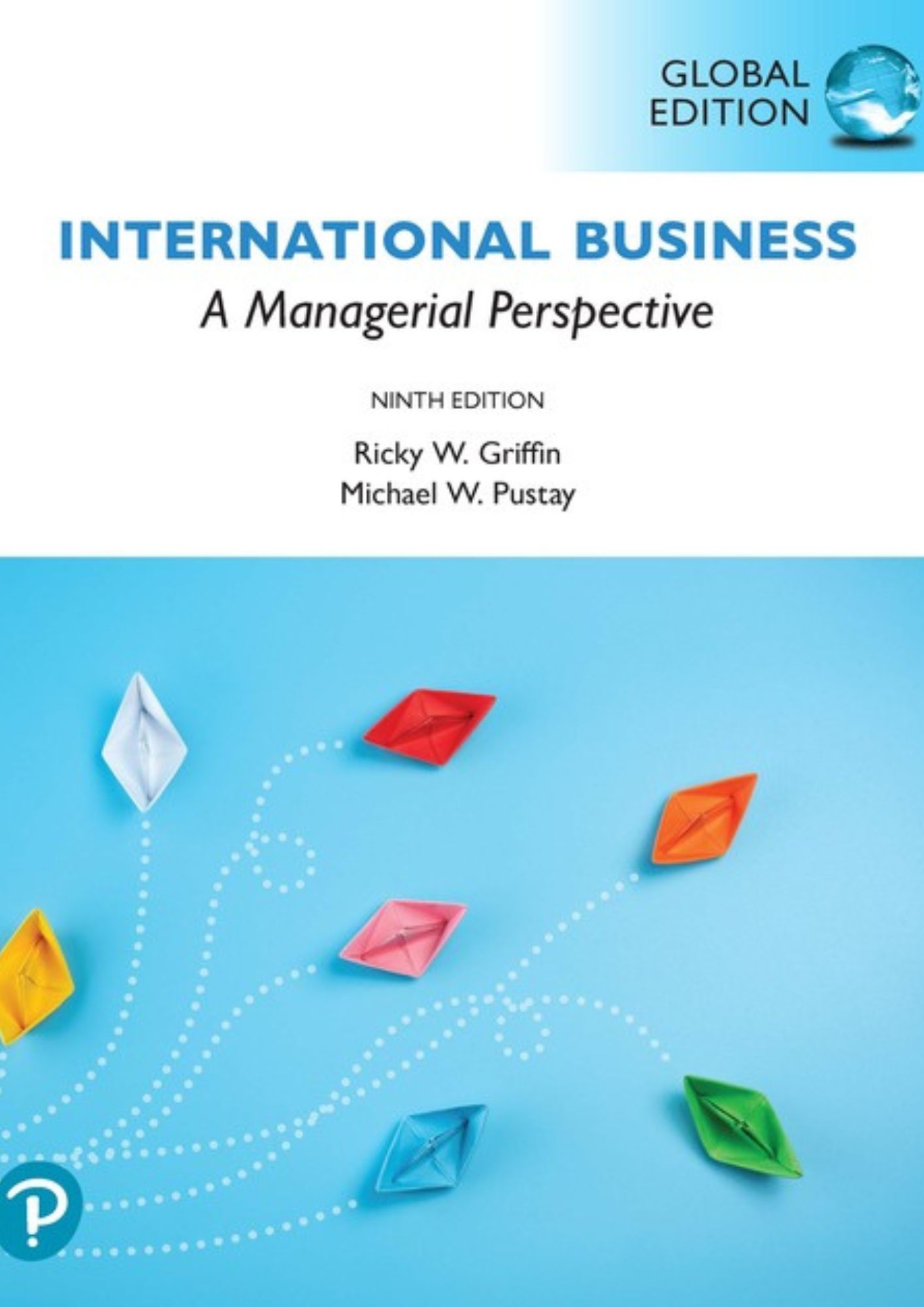 International Business: A Managerial Perspective, Global Edition 9th Edition