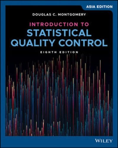 Introduction to Statistical Quality Control (Asia Edition) 8th edition - Montgomery
