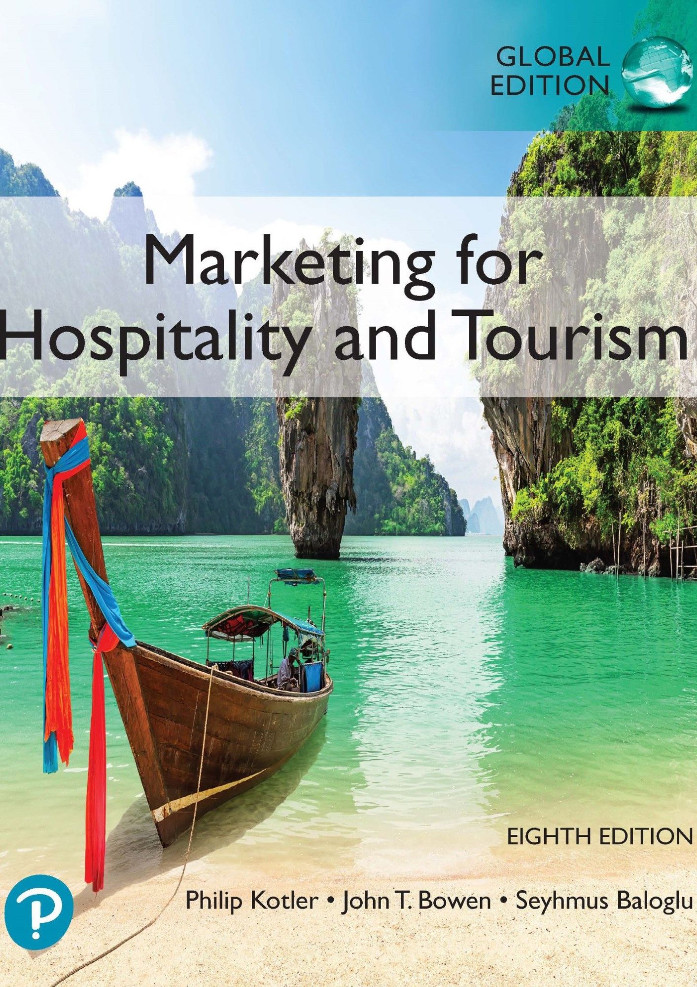 Marketing for Hospitality and Tourism, Global Edition 8th Edition