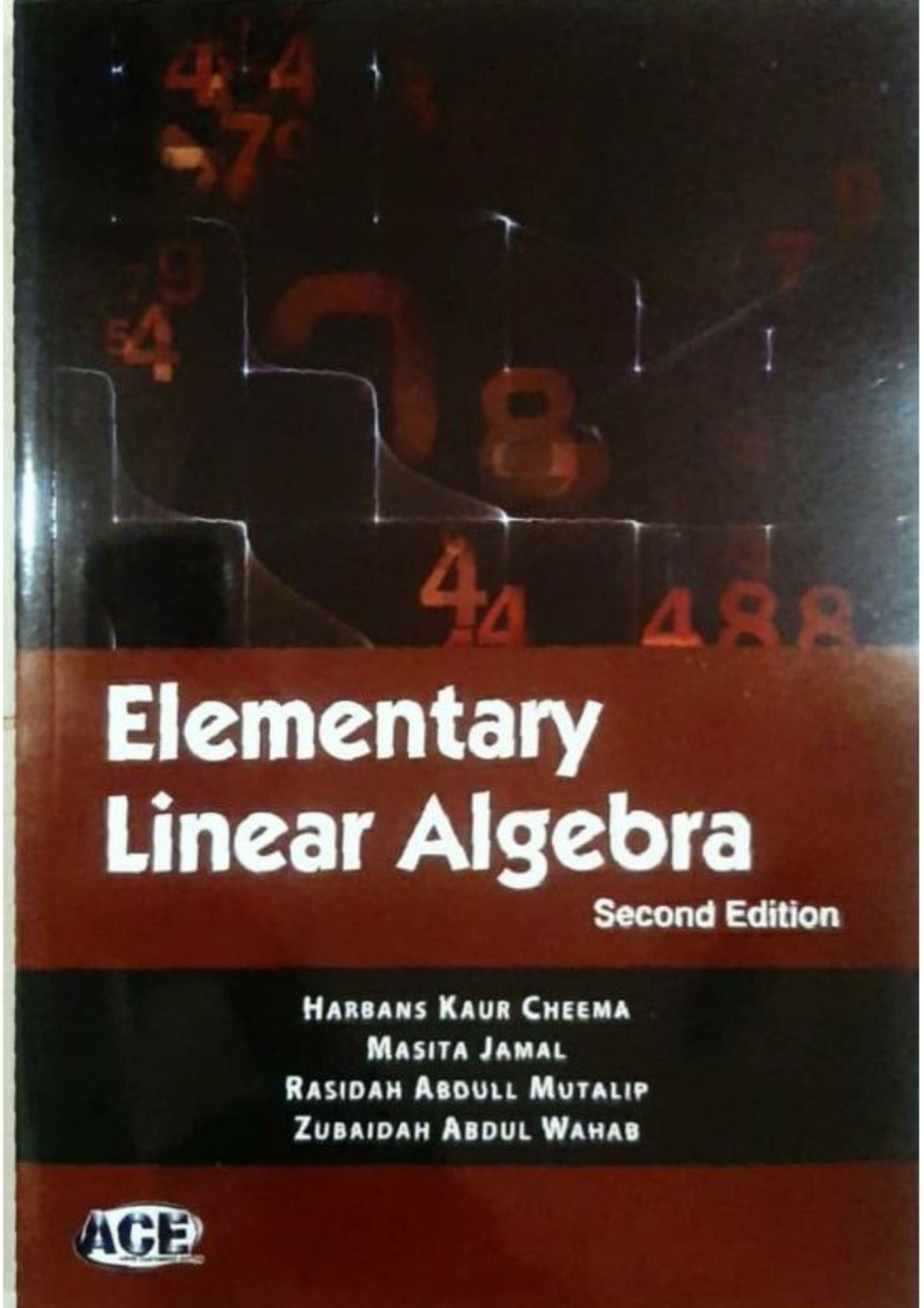 Elementary Linear Algebra 2e - Harbans Kaur Cheema