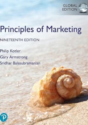 Principles of Marketing, Global Edition 19th Edition