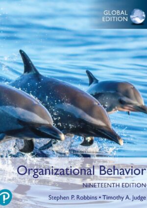 Organizational Behavior, Global Edition 19th Edition