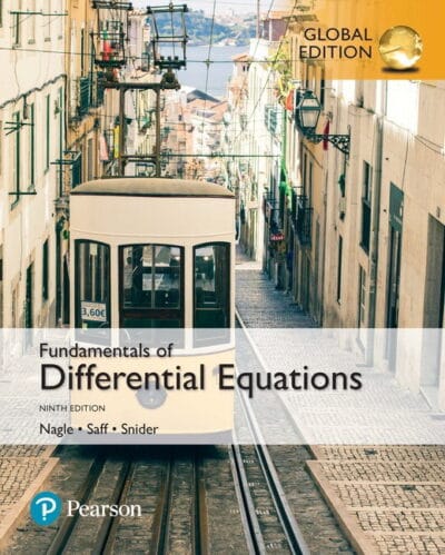 Fundamentals of Differential Equations, Global Edition, 9th edition - Nagle