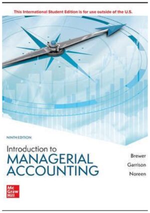 Introduction to Managerial Accounting 9th Edition