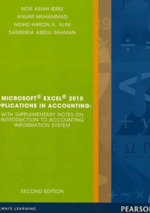 Microsoft Excel 2010 Applications in Accounting 2nd Edition