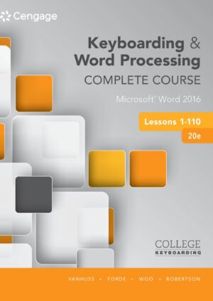 (eBook) Keyboarding and Word Processing Complete Course Lessons 1-110: Microsoft Word 2016 20th Edition (12 months digital access)