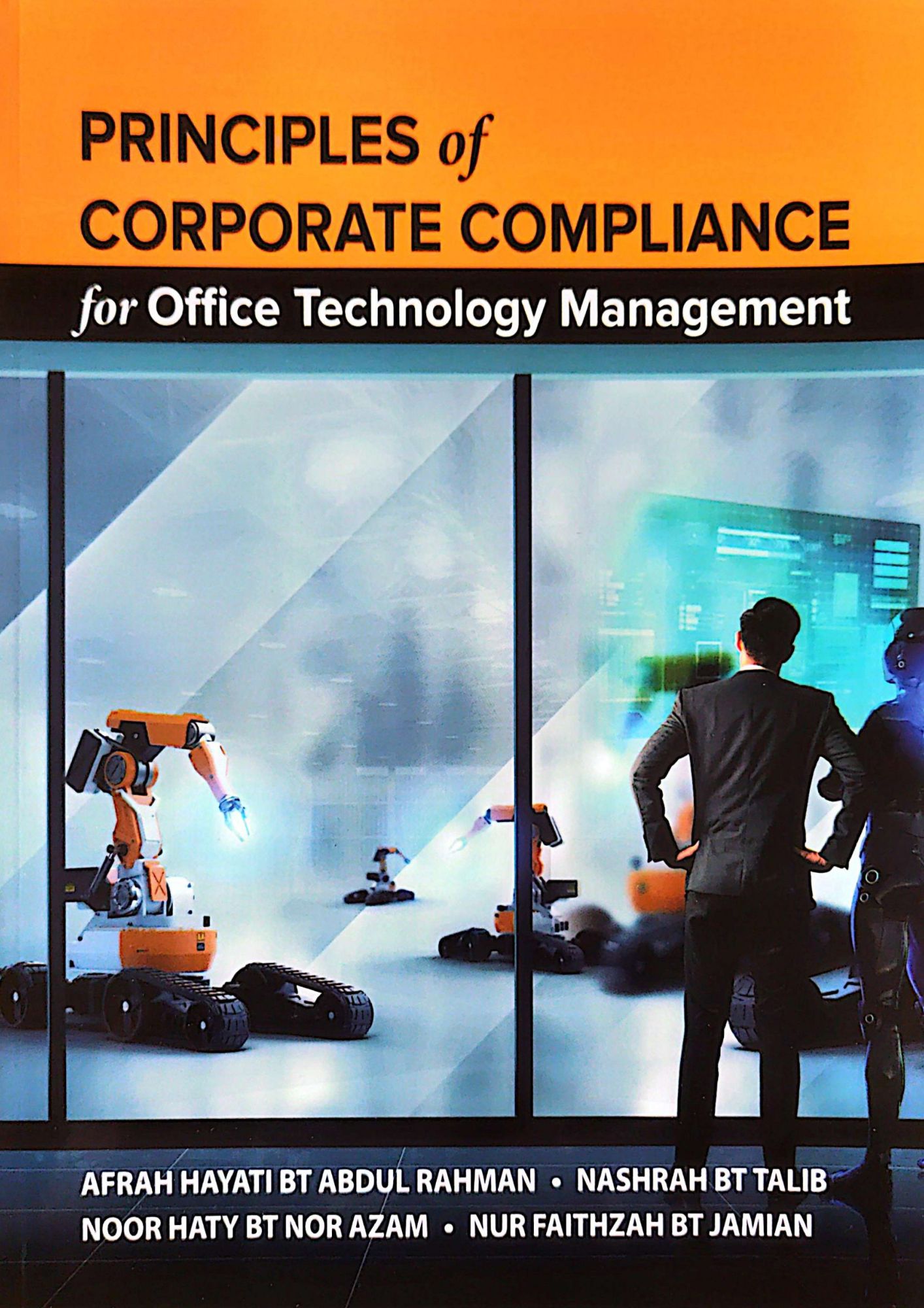 Principles of Corporate Compliance for Office Technology Management