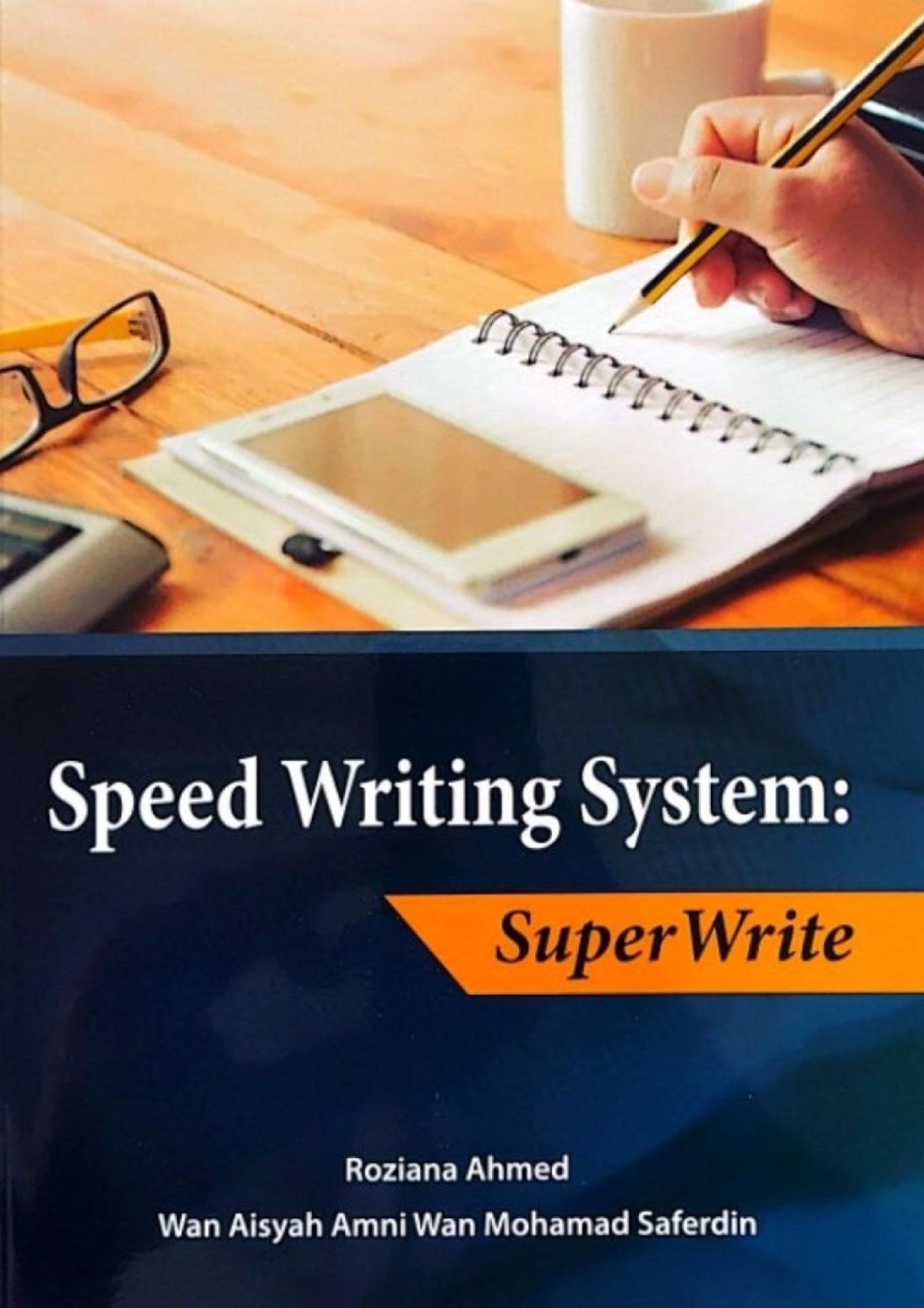 Speed Writing System: SuperWrite
