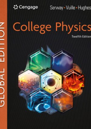 College Physics, Global Edition 12th Edition