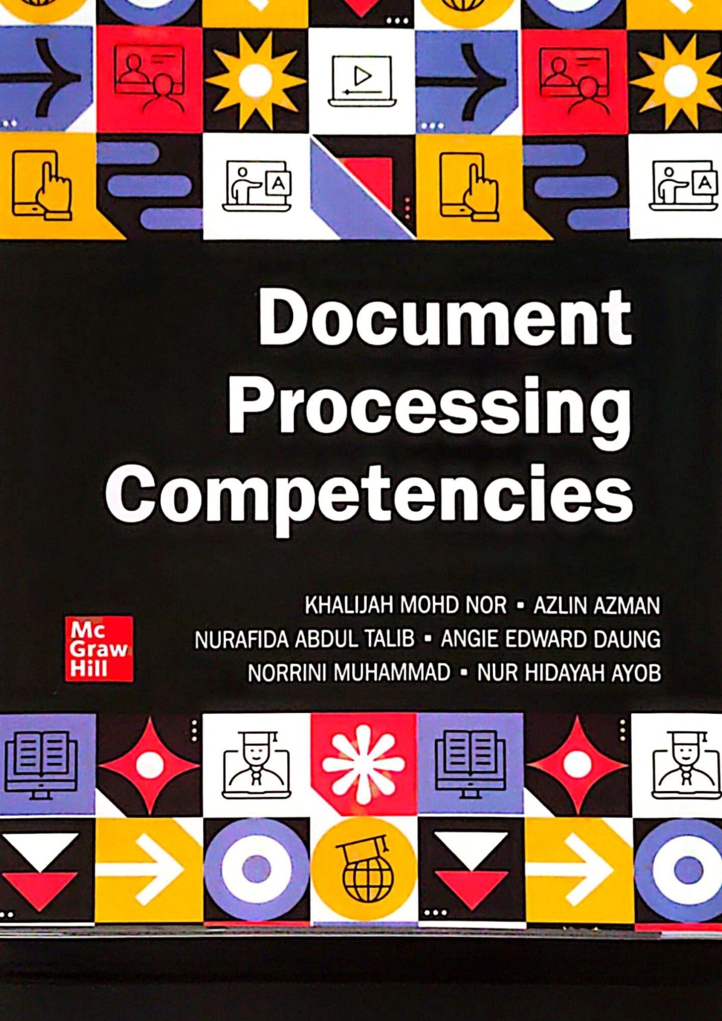 Document Processing Competencies - Khalijah/Azlin/Nurafida/Angie/Norrini/Nur Hidayah