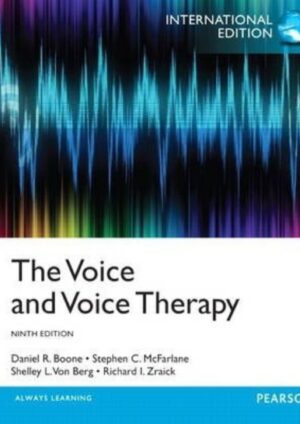 The Voice and Voice Therapy: International Edition 9th Edition
