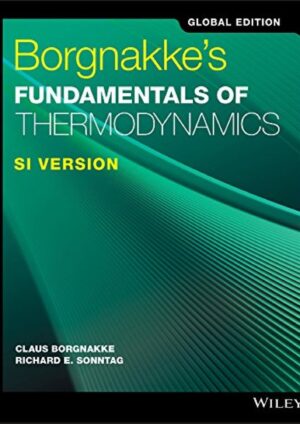 Borgnakke's Fundamentals of Thermodynamics SI Version Global Edition 9th Edition