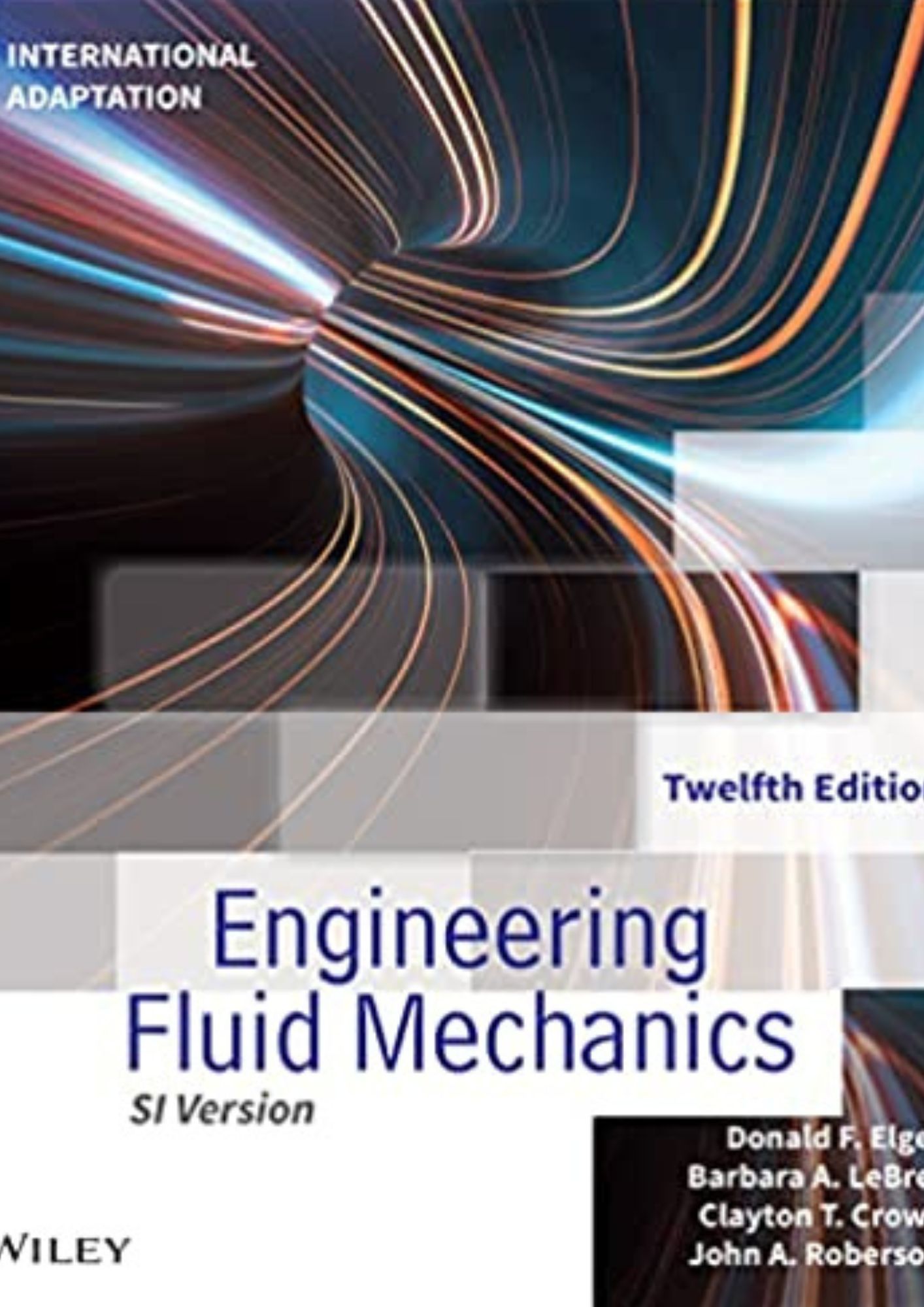 Engineering Fluid Mechanics, International Adaptation, 12th Edition