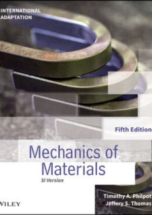 Mechanics of Materials, International Adaptation, 5th Edition