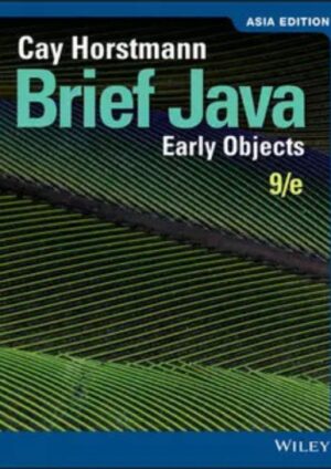 Brief Java: Early Objects, Asia Edition, 9th Edition