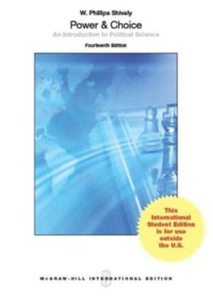 Power & Choice: An Introduction to Political Science 14th Edition